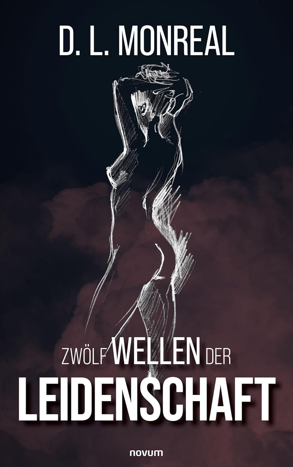 D.L.Monreal-Zwölf-wellen-der-leidenschaft